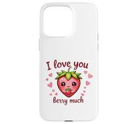 Carcasa para iPhone 15 Pro MAX Juego de Palabras «I Love You Berry Much Cute Heart» con Forma de corazón y Fresa