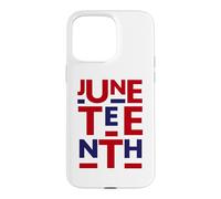 Carcasa para iPhone 15 Pro MAX Juneteenth Is My Independence Day 1865 4 de Julio 4 Bandera de Estados Unidos