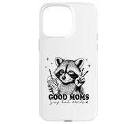 Carcasa para iPhone 15 Pro MAX Las Buenas mamás de Mapache Dicen Malas Palabras