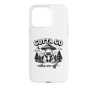 Carcasa para iPhone 15 Pro MAX Las Vibraciones de Gotta Go están apagadas, Divertido Mapache UFO