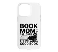 Carcasa para iPhone 15 Pro MAX Libro Mamá Gato Amante Felino Bien con Un Buen Libro Lectura