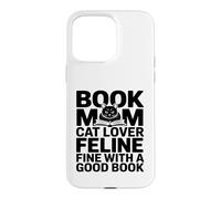 Carcasa para iPhone 15 Pro MAX Libro Mamá Gato Amante Felino Bien con Un Buen Libro Lectura