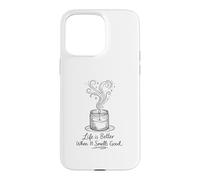 Carcasa para iPhone 15 Pro MAX Life Is Better When It Smells Good Candle Maker Gift