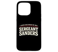 Carcasa para iPhone 15 Pro MAX Lo conocí Cuando era el Sargento Sanders Broma Divertida de Kentucky