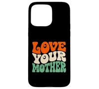 Carcasa para iPhone 15 Pro MAX Love Your Mother Earth Day Retro Ambientalista Planeta