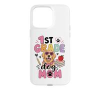 Carcasa para iPhone 15 Pro MAX Maestra de Primer Grado Perro Mamá Primer Día de Escuela