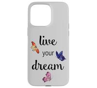 Carcasa para iPhone 15 Pro MAX Mariposas de Acuarela Live Your Dream