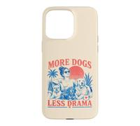Carcasa para iPhone 15 Pro MAX Más Perros, Menos Drama, Divertido diseño para Amantes de los Perros