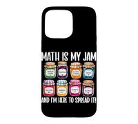 Carcasa para iPhone 15 Pro MAX Math Is My Jam Funny Matemáticas Profesor Álgebra Cálculo Estudiante