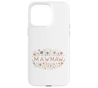 Carcasa para iPhone 15 Pro MAX Mawmaw Floral Wildflower Garden Design para Abuelas
