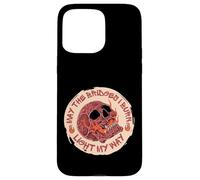 Carcasa para iPhone 15 Pro MAX May The Bridges I Burn Light My Way Skull Gothic Graphic