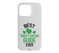 Carcasa para iPhone 15 Pro MAX Mejor guía de Caza de Pavos Cazador de Turquía