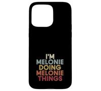 Carcasa para iPhone 15 Pro MAX Melonie Name Melonie Personalized Name First Given