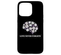 Carcasa para iPhone 15 Pro MAX Memory Care, partidario de la concienciación sobre el Alzheimer Love Never Forgets