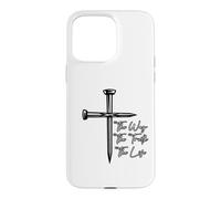 Carcasa para iPhone 15 Pro MAX Mensaje Inspirador de The Way The Truth The Life Sacrifice