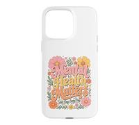 Carcasa para iPhone 15 Pro MAX Mental Health Matters All Day Every Day Inspirational