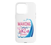 Carcasa para iPhone 15 Pro MAX Mermaid Making Waves in 2nd Grade Girls Back to School Day
