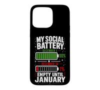 Carcasa para iPhone 15 Pro MAX Mi batería Social vacía hasta enero Navidad Divertida