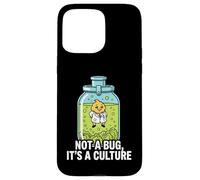 Carcasa para iPhone 15 Pro MAX Microbiology Fermentation Not A Bug It's A Culture