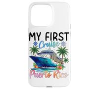 Carcasa para iPhone 15 Pro MAX Mis primeras Vacaciones en Crucero en Puerto Rico