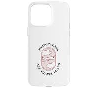 Carcasa para iPhone 15 Pro MAX Mis únicos Planes Son los Planes de Viaje (Declaración Divertida de Vacaciones)