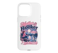 Carcasa para iPhone 15 Pro MAX Mother Hooker Fishing Mom Funny Angler Mama Lake Life