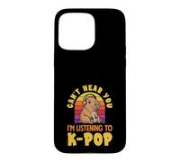 Carcasa para iPhone 15 Pro MAX No Puedo oírte, Estoy Escuchando K-Pop Funny Capybara