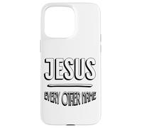 Carcasa para iPhone 15 Pro MAX Nombre de Jesús por Encima de Cualquier Otro Nombre