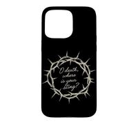 Carcasa para iPhone 15 Pro MAX Oh Muerte ¿Dónde está tu aguijón Escritura de fe Cristiana