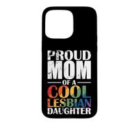 Carcasa para iPhone 15 Pro MAX Orgullosa mamá de una Fresca Lesbiana Hija