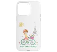 Carcasa para iPhone 15 Pro MAX París es Siempre una Buena Idea Linda Chica en Bicicleta