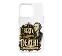 Carcasa para iPhone 15 Pro MAX Patrick Henry Give Me Liberty or Death Cita histórica