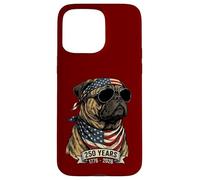 Carcasa para iPhone 15 Pro MAX Perro Pug con Bandera Estadounidense 250 años 1776-2026 Bicentenario de EE. UU.
