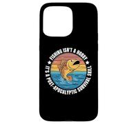 Carcasa para iPhone 15 Pro MAX Pesca Supervivencia Humor Pescador Prepper Pescador