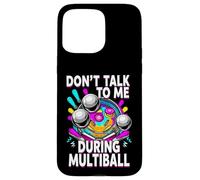 Carcasa para iPhone 15 Pro MAX Pinball Machine Player Don't Talk During Multiball