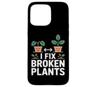 Carcasa para iPhone 15 Pro MAX Plant Lover I Fix Broken Plants Plant Parent