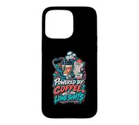 Carcasa para iPhone 15 Pro MAX Powered by Coffee and Long Shifts Humor Enfermera Turnos