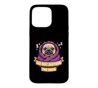Carcasa para iPhone 15 Pro MAX Pug Do Not Funny Disturb The Cute Snug Burrito Manta Perro