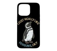 Carcasa para iPhone 15 Pro MAX Realmente me Gustan los pingüinos Ok Animal Pingüino de Magallanes