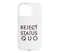 Carcasa para iPhone 15 Pro MAX Rechazar el Status Quo