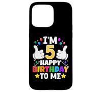 Carcasa para iPhone 15 Pro MAX Regalos de cumpleaños con Texto en inglés I'm 5 Year Old Gifts Happy Birthday To Me