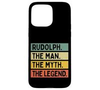 Carcasa para iPhone 15 Pro MAX Rudolph The Man The Myth The Legend - Cita Personalizada