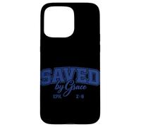 Carcasa para iPhone 15 Pro MAX Saved by Grace Efesios 2:8 Cita Cristiana inspiradora