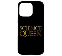 Carcasa para iPhone 15 Pro MAX Science Queen Science - Regalo académico para Mujeres científicas
