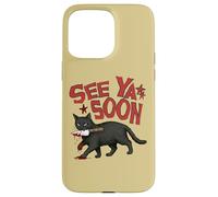 Carcasa para iPhone 15 Pro MAX See Ya Soon Dark Cat Meme Design Womens Girls
