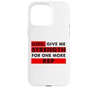 Carcasa para iPhone 15 Pro MAX Señor Dame Fuerza para un Amante del Gimnasio Cristiano más representante