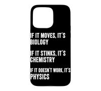 Carcasa para iPhone 15 Pro MAX Si se Mueve es biología si apesta es química física