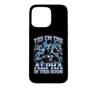 Carcasa para iPhone 15 Pro MAX Sí, Soy el Alfa en Esta habitación - Funny Wolf Meme Chicos Hombres