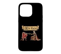 Carcasa para iPhone 15 Pro MAX Sir Loin Solomillo REN Faire Caballero Juego de Palabras Medieval Meme