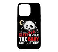 Carcasa para iPhone 15 Pro MAX Sleep IS MY EX The Baby Got Custody